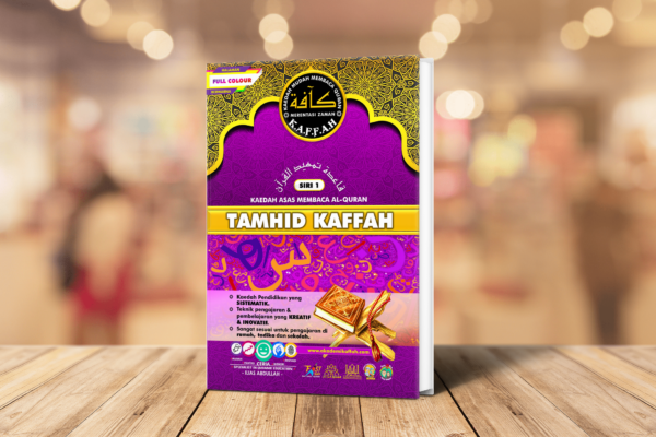 BUKU TAMHID KAFFAH SIRI 1